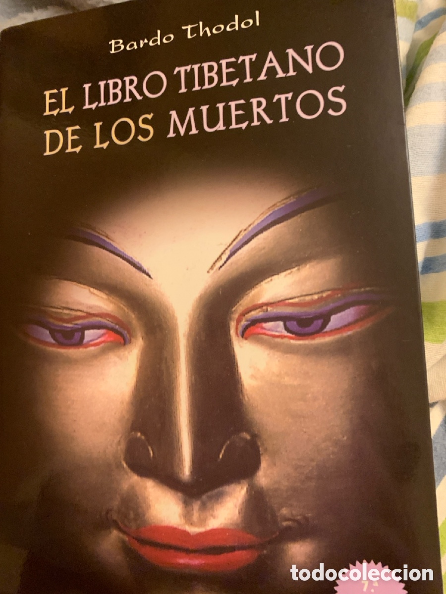 Libros: El Libro Tibetano De Los Muertos bardo thodol - Foto 1