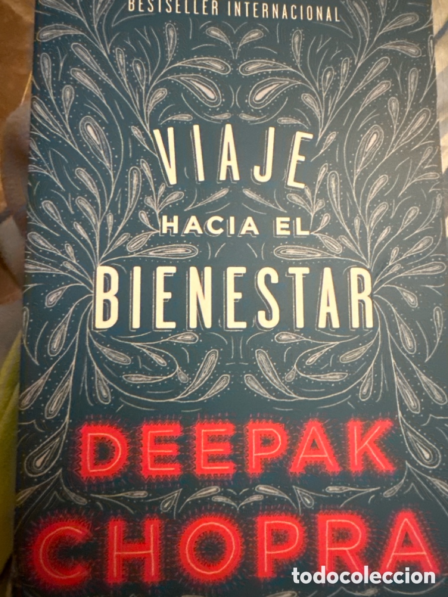 Libros: Deepak Chopra, Viaje hacia el bienestar - Foto 1