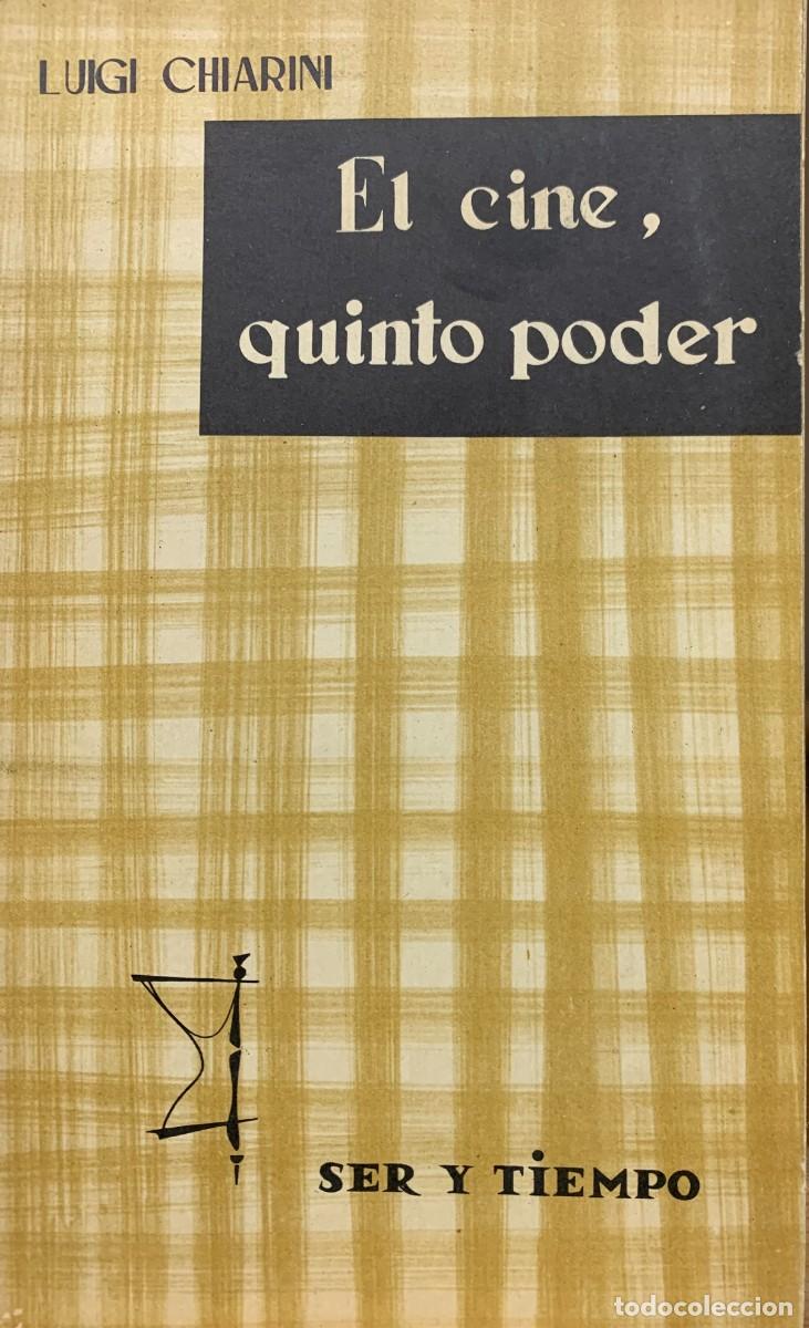 Libros: EL CINE, QUINTO PODER. Luigi Chiarini - Foto 1