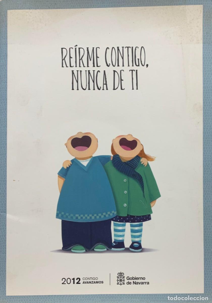 Libros: REIRME CONTIGO, NUNCA DE TI - Foto 1