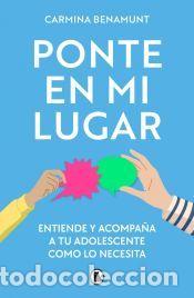 Libros: Ponte en mi lugar - Benamunt, Carmina - Foto 1