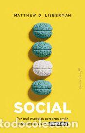 Libros: Social - Lieberman, Matthew D. - Foto 1