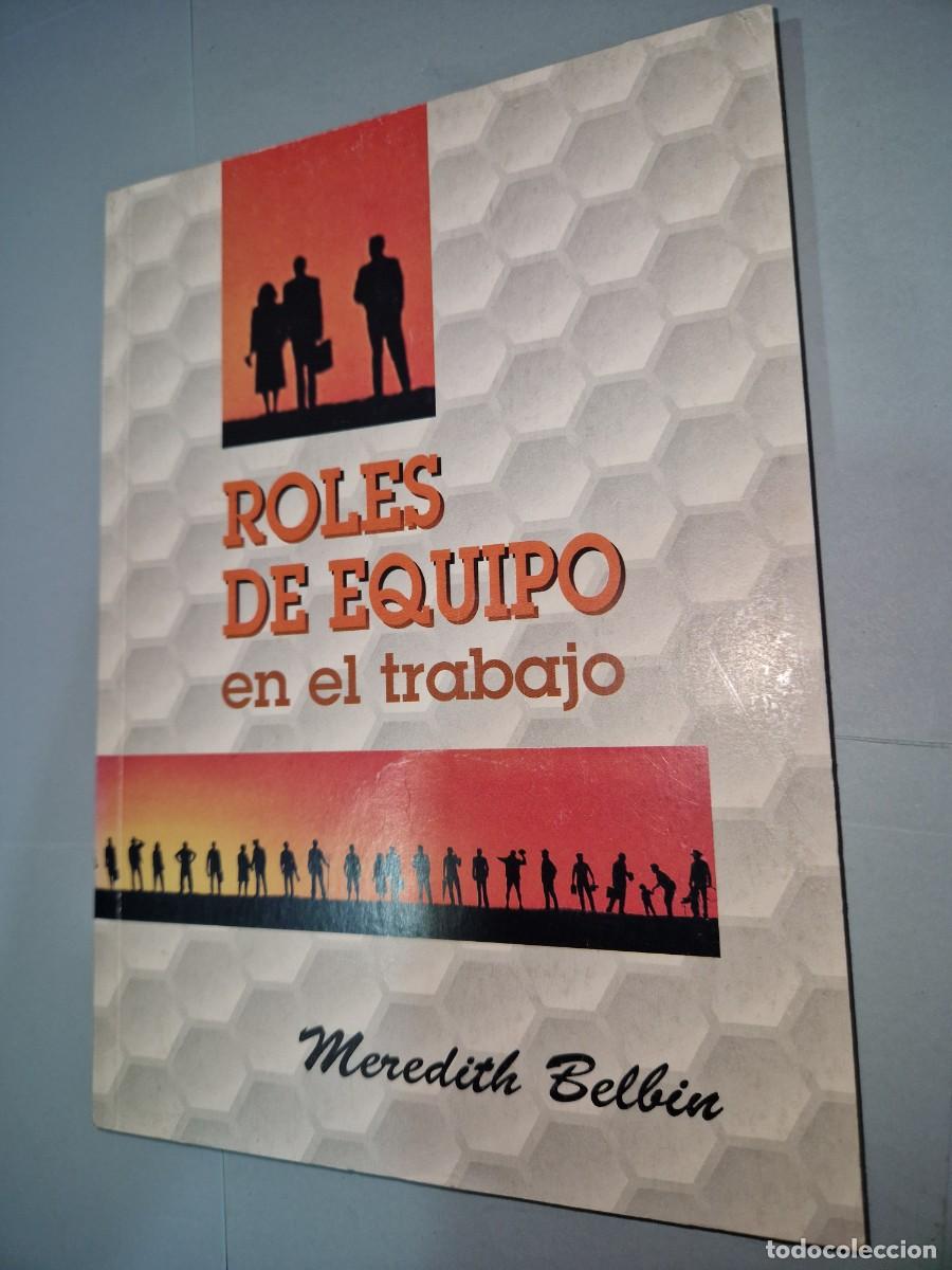 Libros: Roles de Equipo en el trabajo , de Meredith Belbin