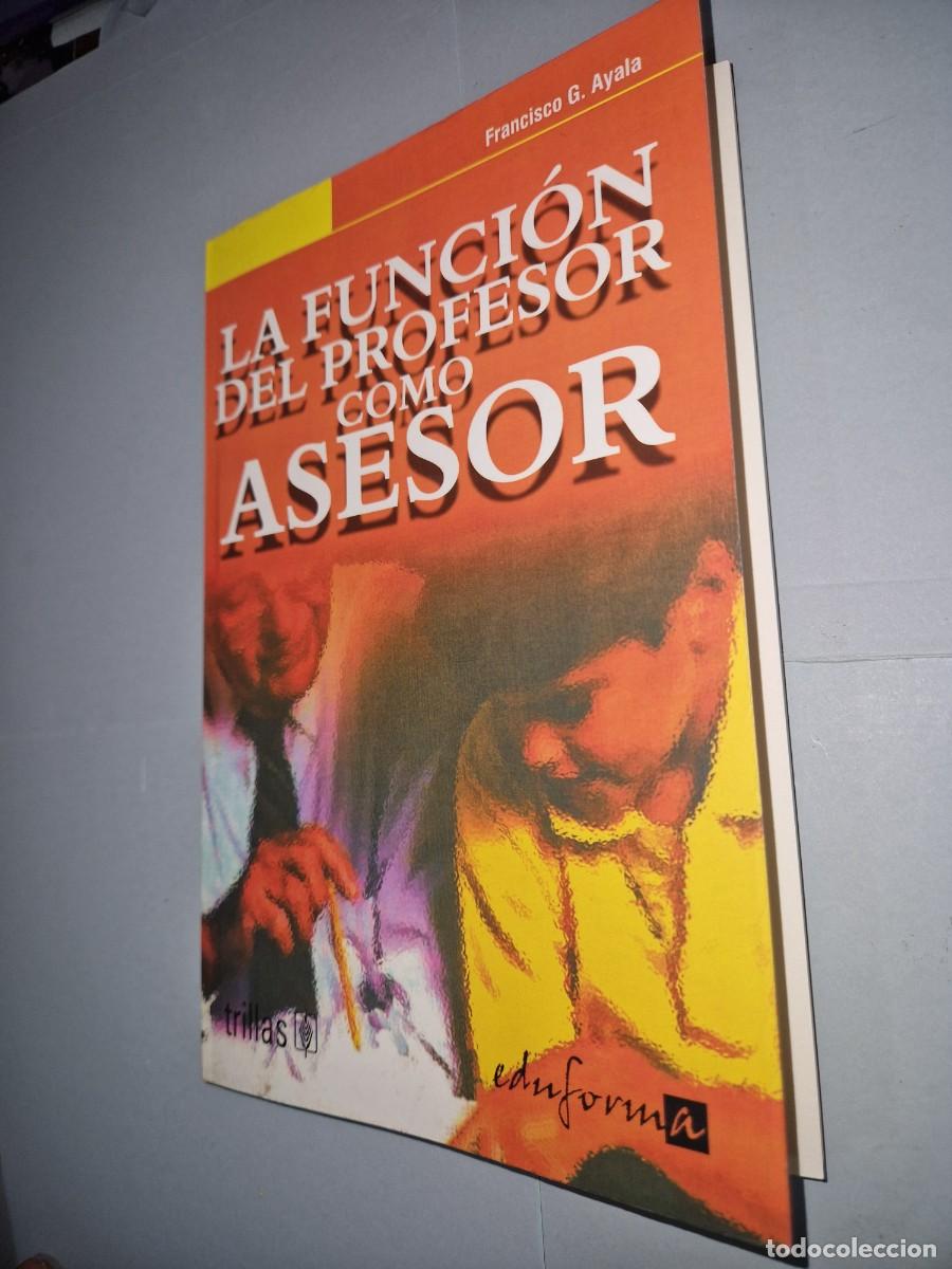 Libros: LA FUNCION DEL PROFESOR COMO ASESOR