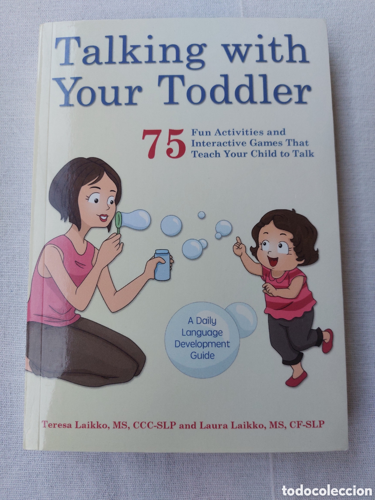 Libros: Talking with Your Toddler