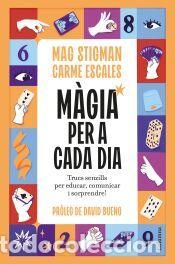 Libros: M&agrave;gia per a cada dia - Escales Jim&eacute;nez, Carme; Stigman, Mag