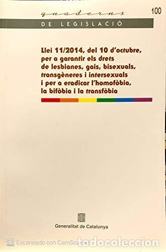 Libros: Llei 11/2014 per a garantir els drets de lesbianes, gais, bisexuals, transg&egrave;neres i intersexuals i p