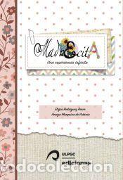 Libros: Madrecita: Una experiencia infinita - Rodr&iacute;guez Ponce, Eligia; Marquina de Vidania, Amaya