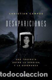 Libros: Desapariciones - Campos, Christian