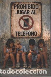 Libros: Prohibido Jugar al Tel&eacute;fono - Borja Mu&ntilde;oz Lafuente