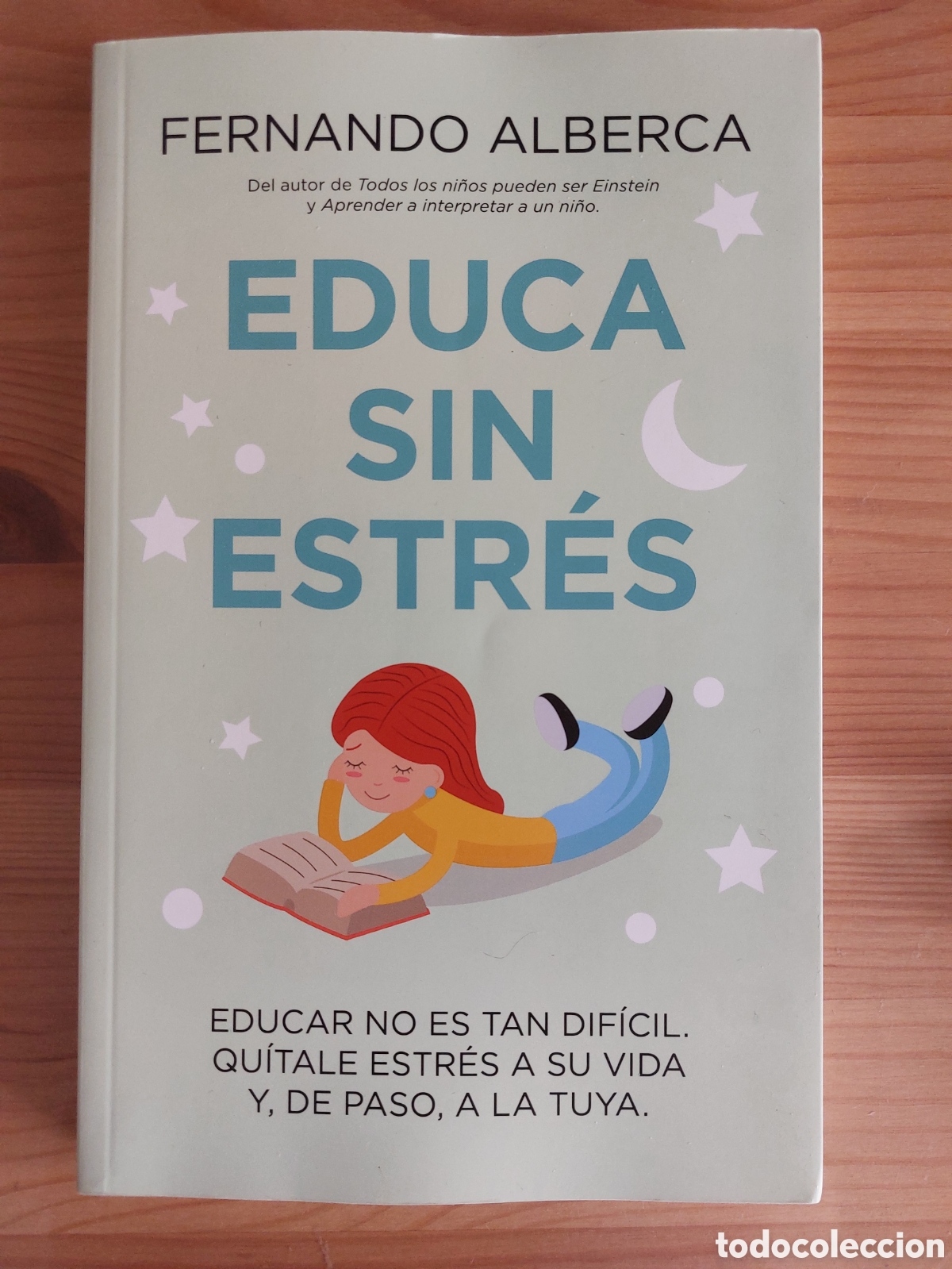 Libros: Educa sin estr&eacute;s. Fernando Alberca
