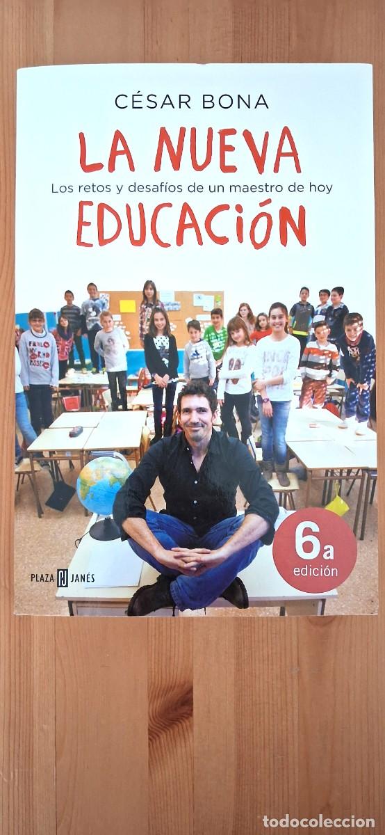 Libros: La nueva educaci&oacute;n - C&eacute;sar Bona
