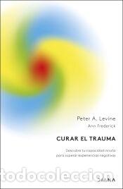 Libros: Curar el trauma - Levine, Peter A.