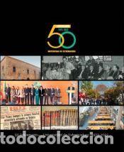 Libros: 50 Aniversario de la Universidad de Extremadura 1973-2023 - Ure&ntilde;a Bracero, Jes&uacute;s; Lama Hern&aacute;ndez,