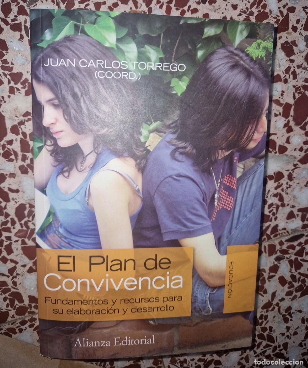 Libros: El Plan de Convivencia: Fundamentos y recursos para su elaboraci&oacute;n y desarrollo (Alianza Ensayo)