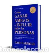 Libros: C&oacute;mo ganar amigos e influir sobre las personas - Carnegie, Dale