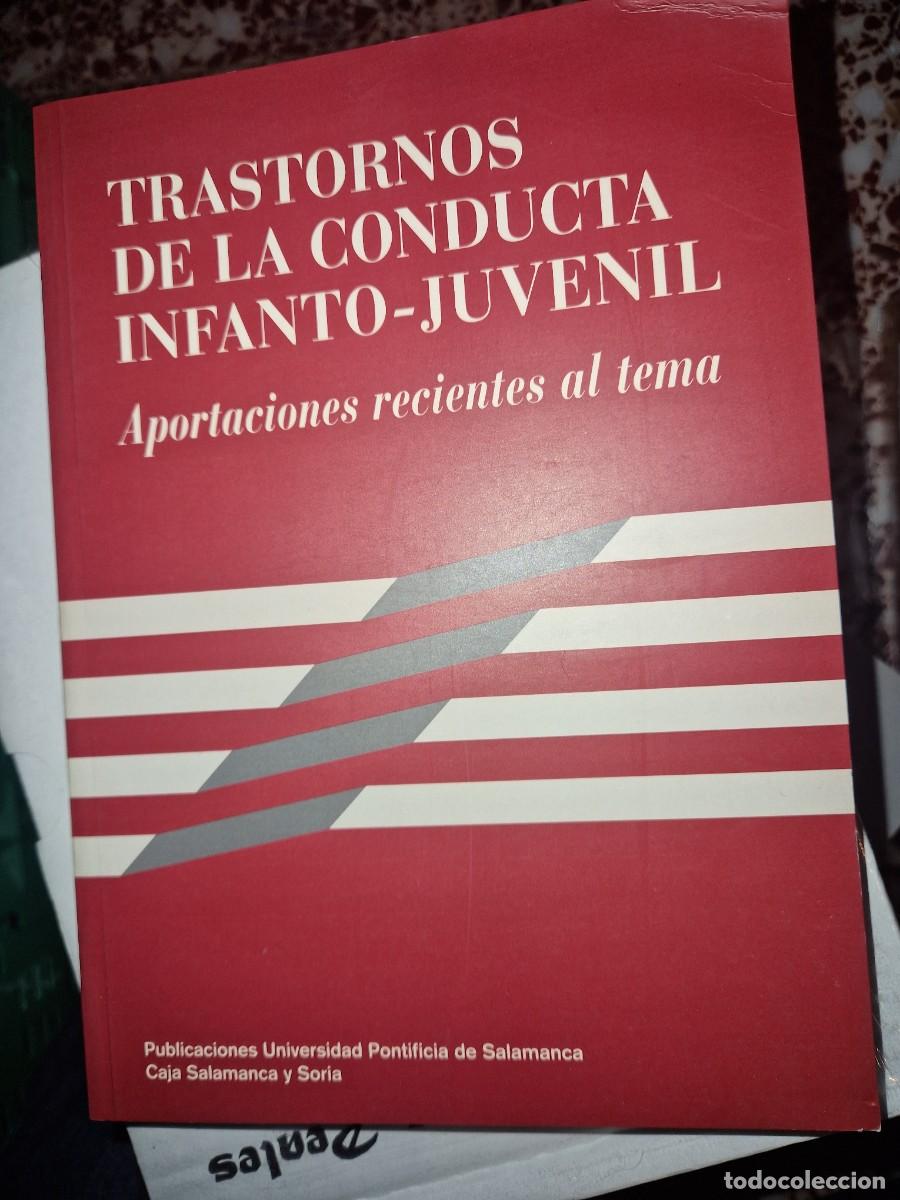 Libros: TRASTORNOS DE LA CONDUCTA INFANTO JUVENIL- LUIS JIMENEZ DIAZ