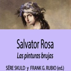 Libros: FRANK G. RUBIO - SALVATOR ROSA
