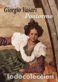 Libros: Giorgio Vasari - Pontormo - Foto 1