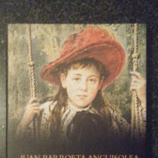 Libros: JUAN BARROETA ANGUISOLEA. RETRATISTA DE BILBAO SIGLO XIX