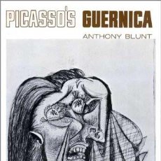 Libros: PICASSO'S 'GUERNICA'. [PAPERBACK] BY BLUNT, ANTHONY, SIR. Lote 231982030