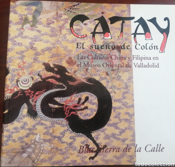 Libros: Catay. El Sue&ntilde;o de Col&oacute;n - Foto 1