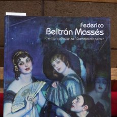 Libros: BELTRAN MASSES FEDERICO. CASTIZO COSMOPOLITA/ COSMOPOLITAN PAINTER.