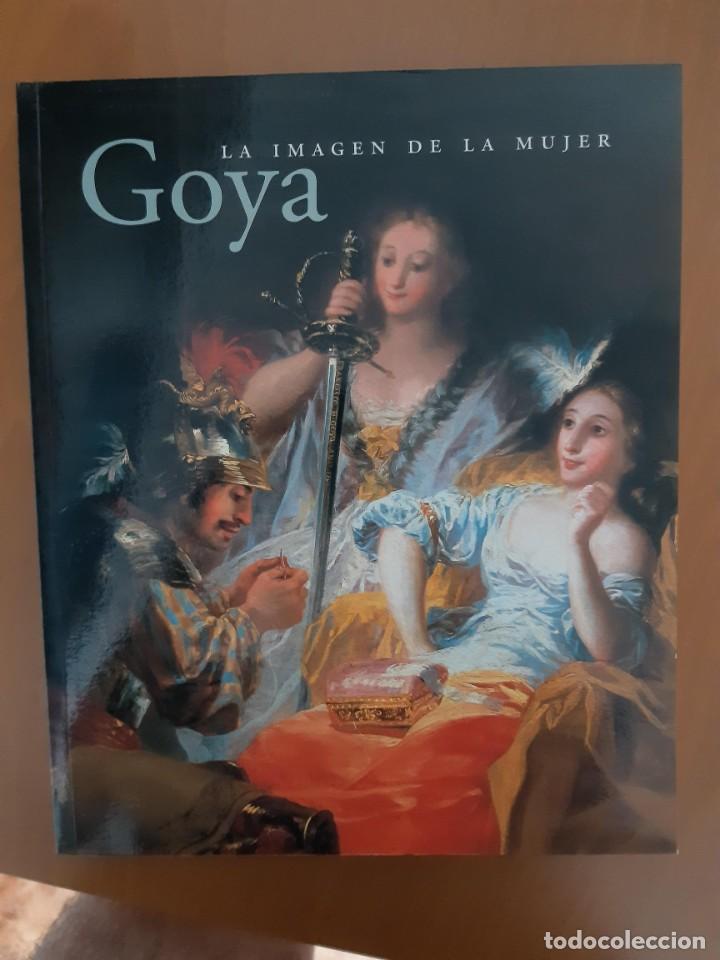 Libros: GOYA LA IMAGEN DE LA MUJER - Foto 1