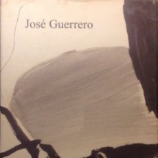 Libros: LIBRO EXPOSICIÓN DE JOSÉ GUERRERO. GALERÍA ANT MACHÓN. MADRID, 2000, NUEVO. 27X22X1CM.. Lote 303268658