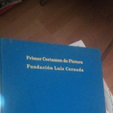 Libros: PRIMER CERTAMEN DE PINTURA FUNDACIÓN LUIS CERNUDA, MUSEO DE ARTE CONTEMPORÁNEO DE SEVILLA, DE 1985,. Lote 312905033