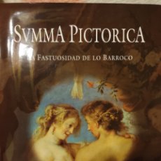 Libros: SVMMA PICTÓRICA LA FASTUOSIDAD DE LO BARROCO. Lote 331918283