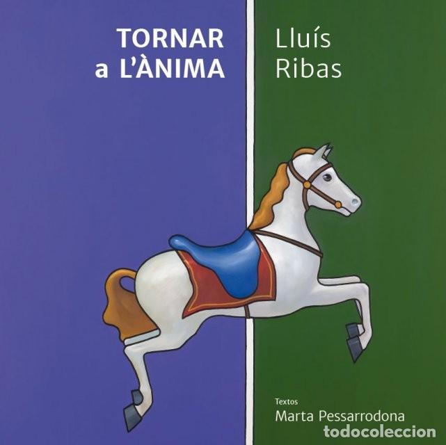 Libros: Tornar a l&agrave;nima (Volver al alma) - Foto 1