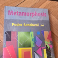 Libros: METAMORPHOSIS,PEDRO SANDOVAL ART. Lote 360264500