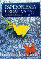 Libros: Papiroflexia creativa - Kunihiko Kasahara - Foto 1