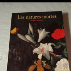 Libros: LES NATURES MORTES EN FRANCÉS. Lote 374775239