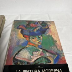 Libros: LA PINTURA MODERNA DEL IMPRESIONISMO AL CUBISMO TOMO I. Lote 387495164