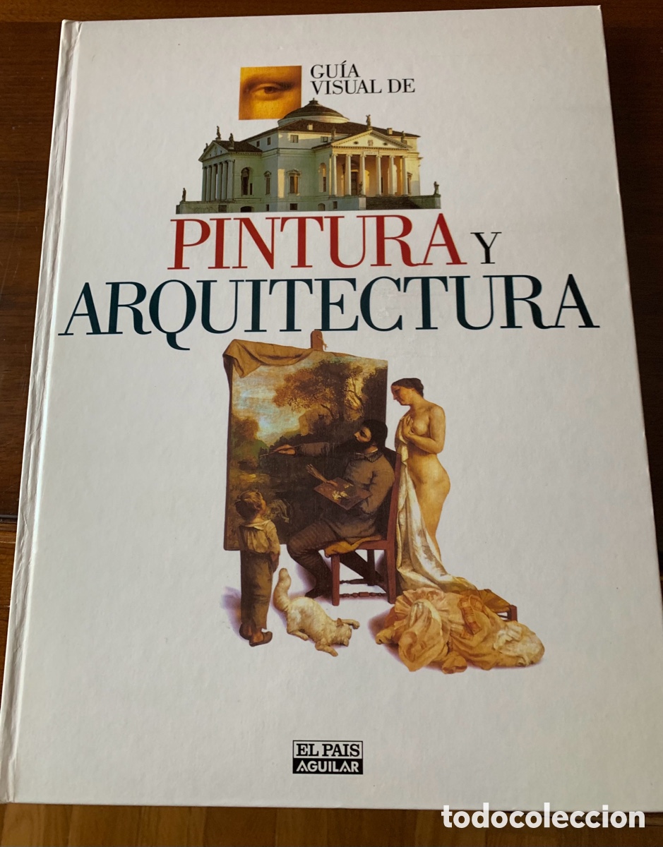 Libros: Gu&iacute;a visual de pintura y arquitectura - Foto 1