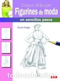 Libros: COMO DIBUJAR FIGURINES DE MODA EN SENCILLOS PASOS - Foto 1