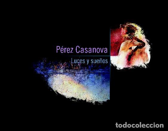 Libros: LUCES Y SUE&Ntilde;OS- PEREZ CASANOVA - Foto 1