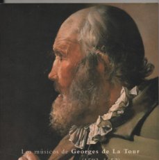 Libri: LOS MÚSICOS DE GEORGES DE LA TOUR (1593-1652). ALEGORÍA Y REALIDAD EN LA PINTURA BARROCA FRANCESA
