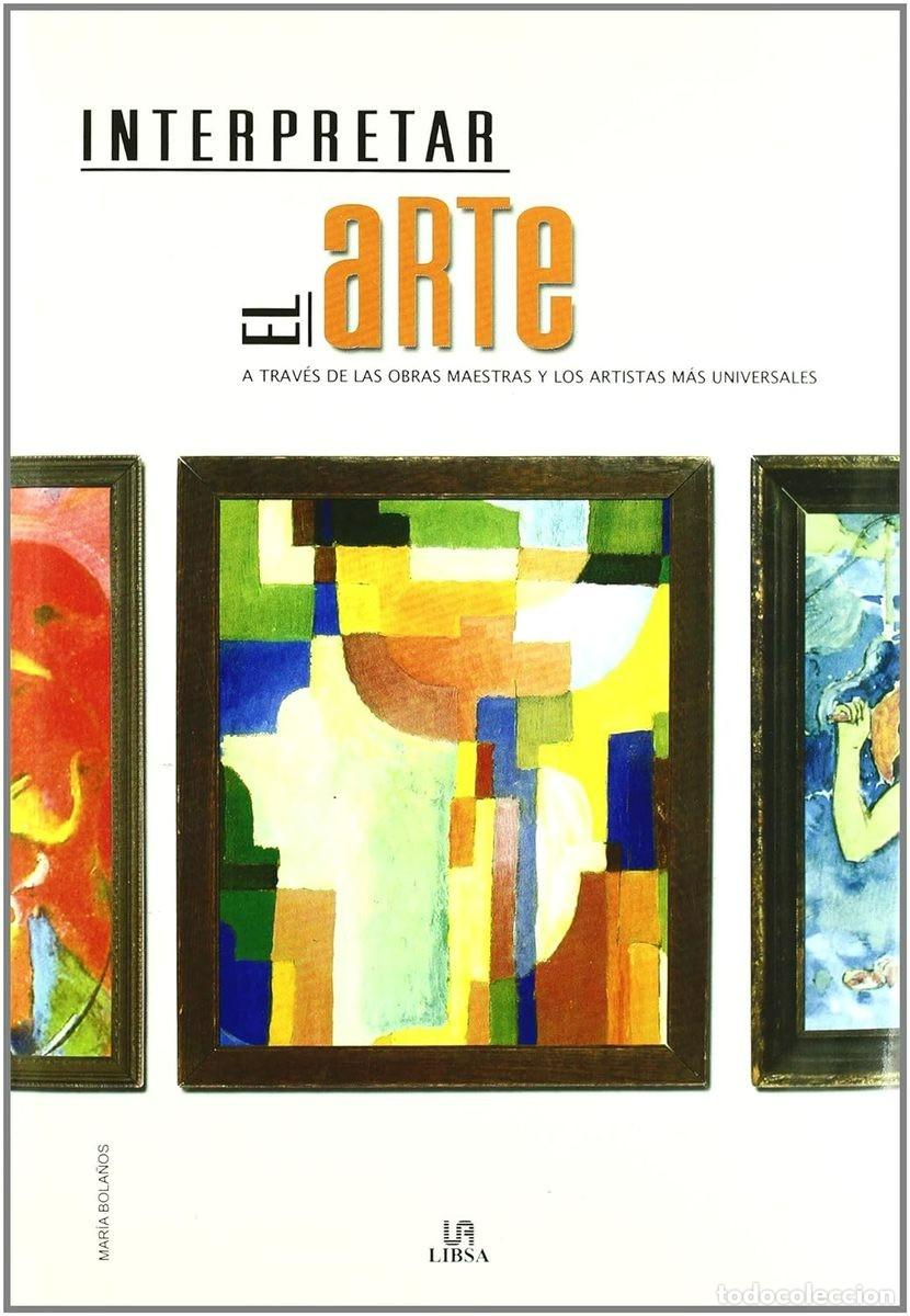 Libros: INTERPRETAR EL ARTE - Foto 1