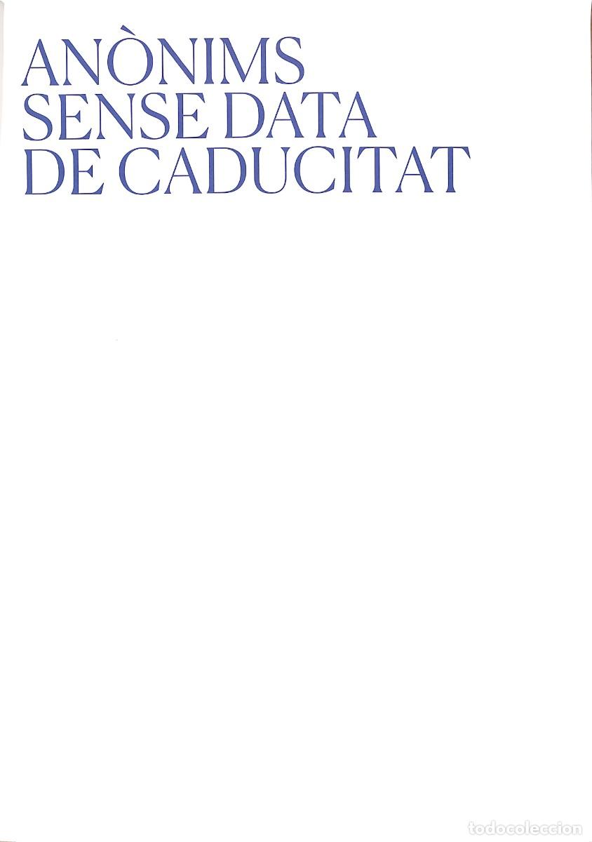 Libros: An&ograve;nims sense data de caducitat - Foto 2