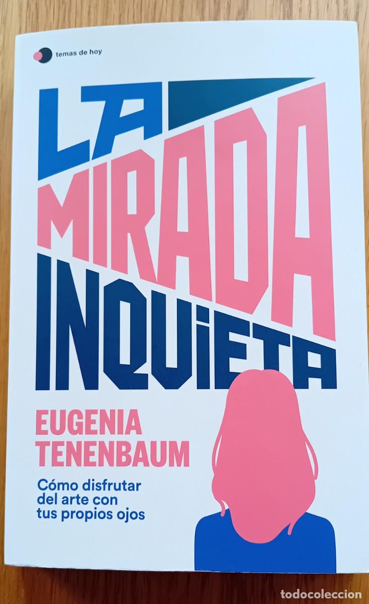 Libros: La mirada inquieta.Eugenia Tenenbaum - Foto 1