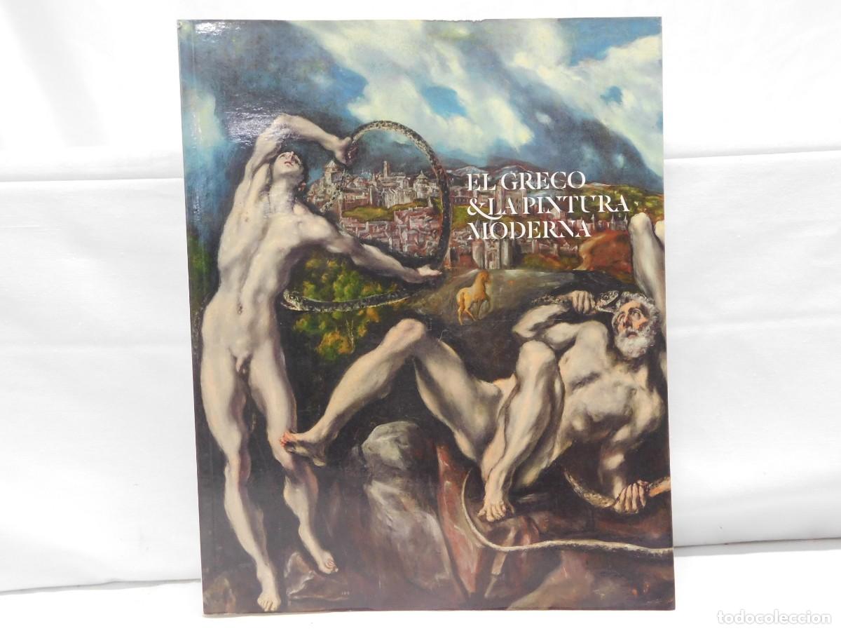 Libros: EL GRECO & LA PINTURA MODERNA - Foto 1
