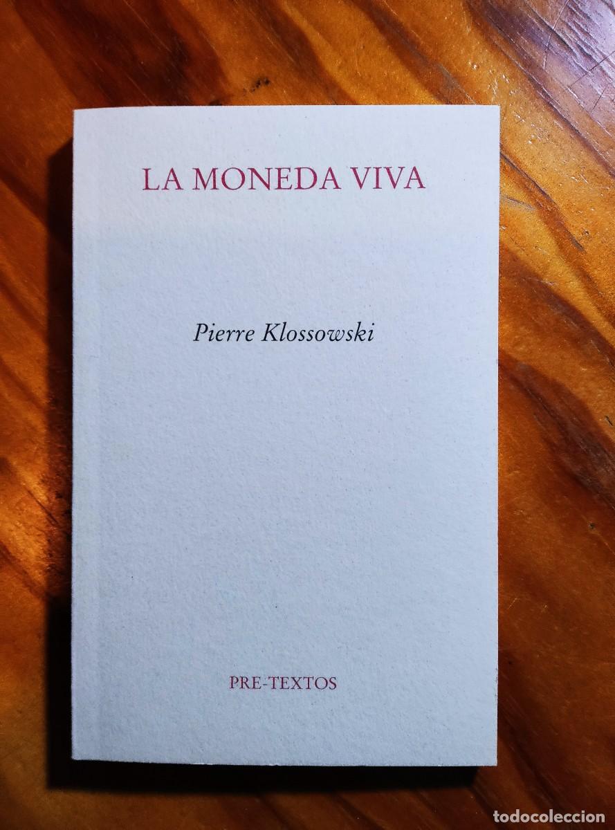 Libros: Pierre Klossovski - La moneda viva - Foto 1