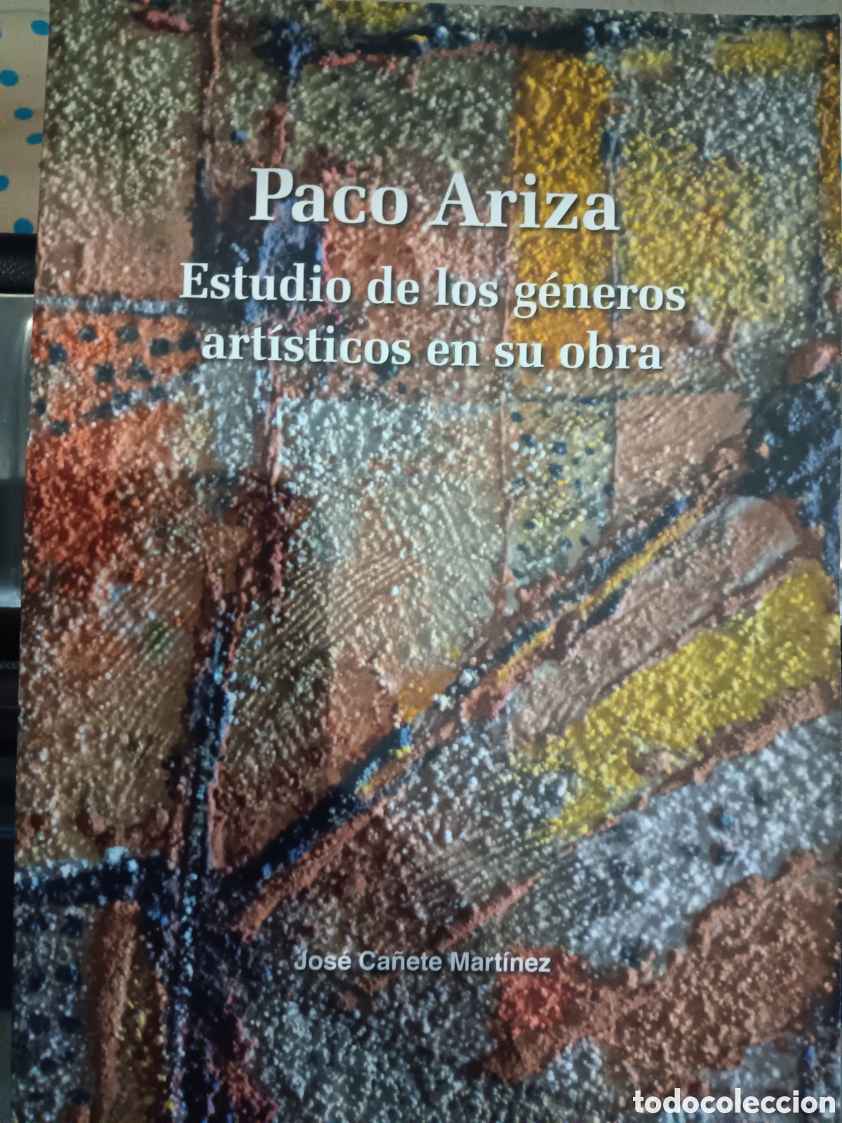 Libros: Pintor Paco Ariza de Baena - Foto 1