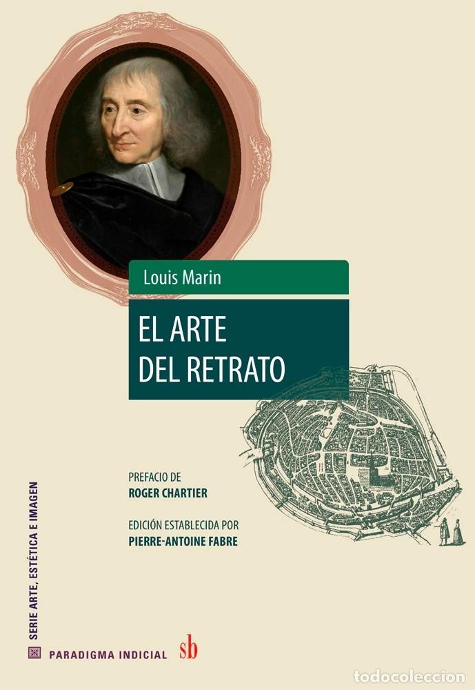 Libros: Louis Marin &ndash; El arte del retrato &ndash; SB Editorial &ndash; LM