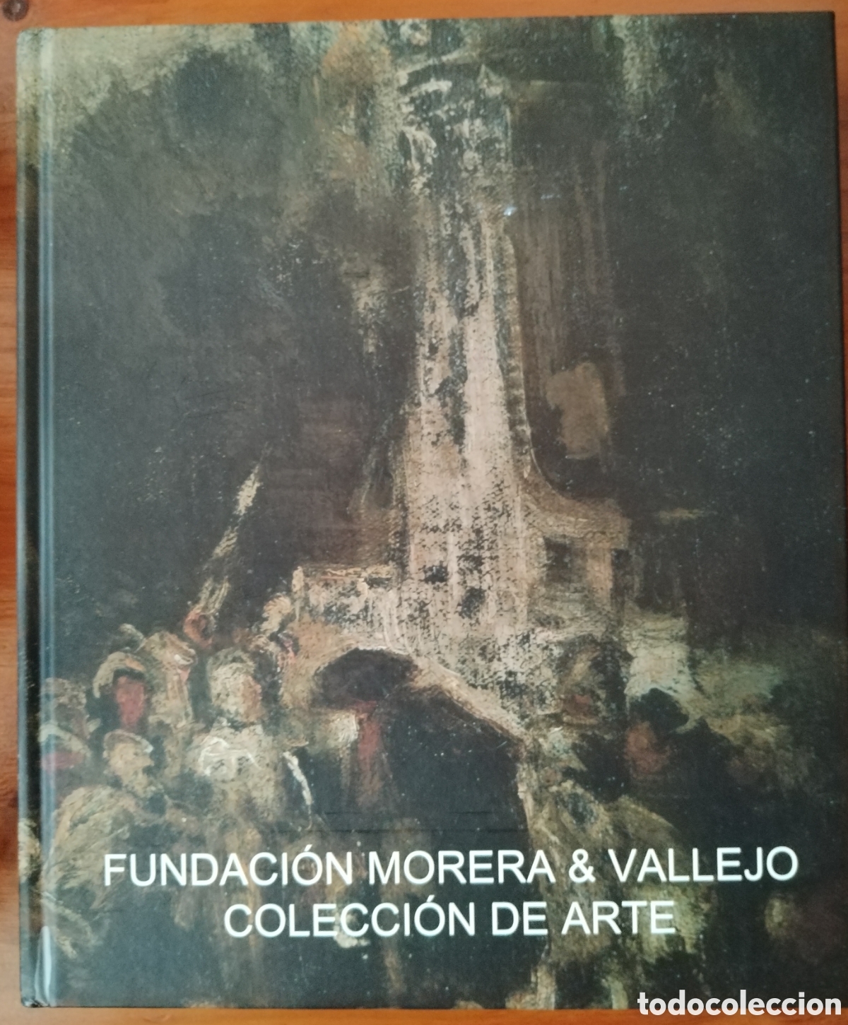 Libros: Fundaci&oacute;n Morera y Vallejo. Colecci&oacute;n de Arte