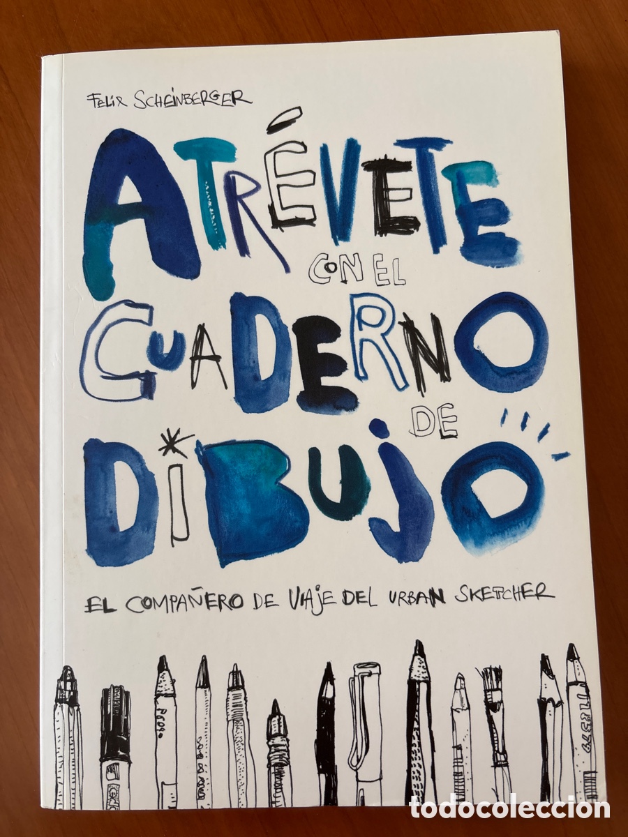 Libros: Atr&eacute;vete cine cuaderno de dibujo. F&eacute;lix Scheinberger