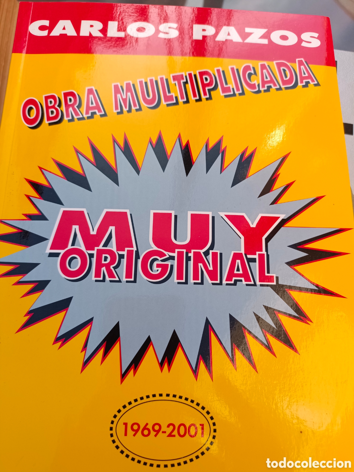 Libros: Obra multiplicada. Muy original/Carlos Pazos